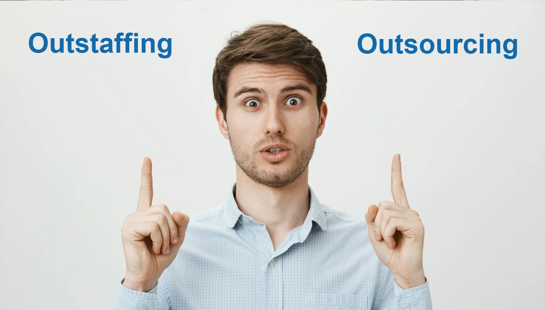 Outstaffing vs. Outsourcing in IT: Understanding the Differences and Benefits